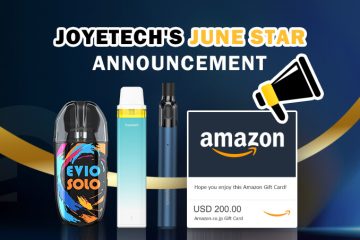 How to Be a Star and Win Prizes with Joyetech?